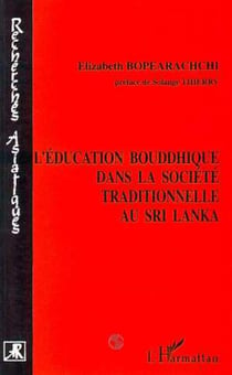 L'education bouddhique dans la societe traditionnelle au sri lanka