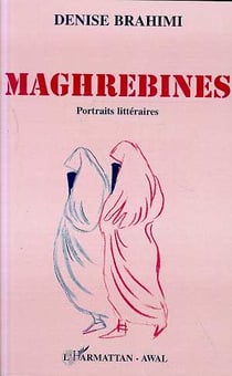Maghrébines - portraits littéraires