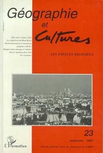 Revue géographie et cultures n.23 : les espaces religieux