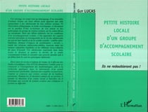 Petite histoire locale d'un groupe d'accompagnement scolaire - ils ne redoubleront pas !