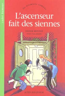 L'ascenseur fait des siennes