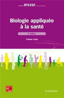 Biologie appliquée à la santé (2e édition)