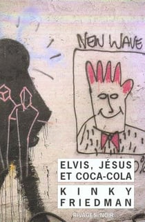 Elvis, Jésus et Coca-Cola