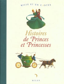 Histoire de princes et de princesses