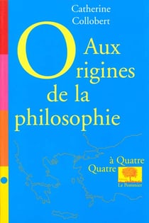 Aux origines de la philosophie