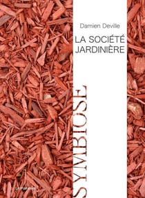 La société jardiniere