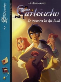 Cartouche t.2 - le testament du roi-Soleil