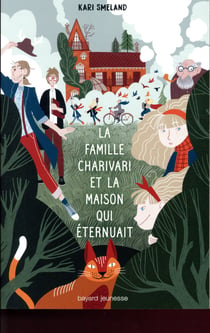 La famille Charivari et la maison qui éternuait