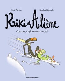 Kiki et Aliène Tome 2 : coucou, c'est encore nous !