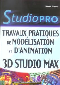 3D Studio Max Travaux Pratiques De Model