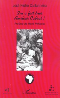 Qui a fait tuer Amilcar Cabral ?