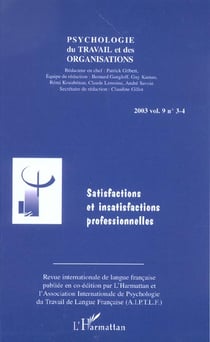 Revue psychologie du travail et des organisations Tome 9 : satisfactions et insatisfactions professionnelles