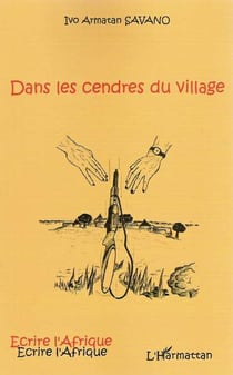Dans les cendres du village