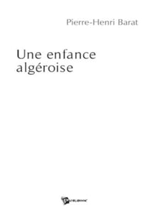 Une enfance algéroise