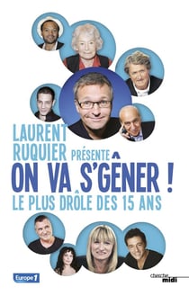 On va s'gêner ! le meilleur et plus drôle