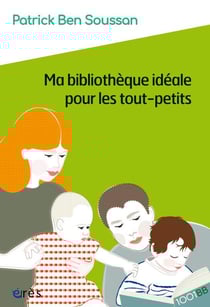 Ma bibliothèque idéale pour les tout-petits
