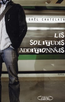 Les solitudes additionnees