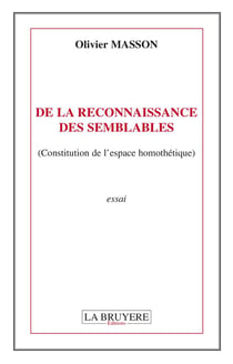 De la reconnaissance des semblables (constitution de l'espace homothétique)