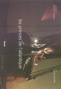Les princes de l'atlantique