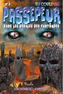 Passepeur en couleurs Tome 3 : dans les dédales des fantômes