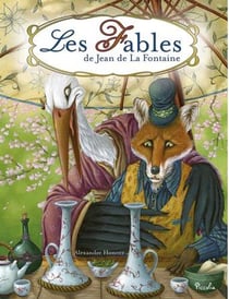 Les fables de jean de la fontaine