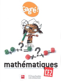 Gagné ! : mathématiques - CE2 (édition 2016)