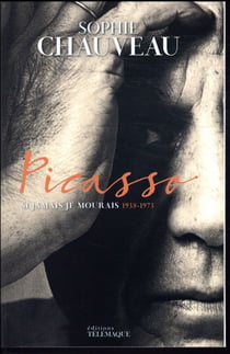 Picasso - si jamais je mourais 1938-1973