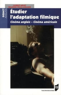 Étudier l'adaptation filmique - cinéma anglais, cinéma américain