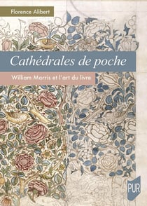 Cathédrales de poche : William Morris et l'art du livre