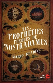 Les propheties perdues de nostradamus