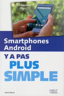 Y A PAS PLUS SIMPLE : smartphones Android
