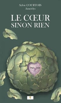 Le coeur sinon rien