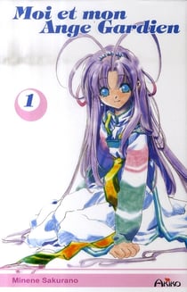Moi et mon ange gardien Tome 1