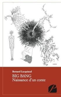 Big bang - naissance d'un conte