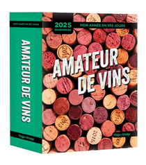 Mon année en 365 jours : Amateur de vins (édition 2025)