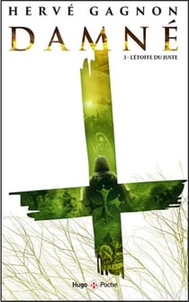 Damné Tome 3 : L'étoffe du juste