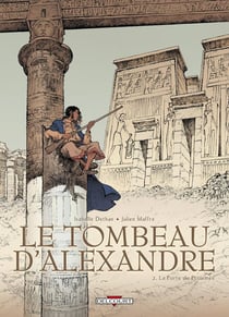 Le tombeau d'Alexandre Tome 2 : la porte de Ptolémée