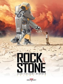Rock & stone Tome 1