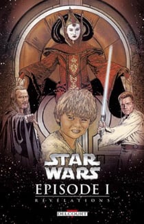 Star Wars : épisode I - révélations