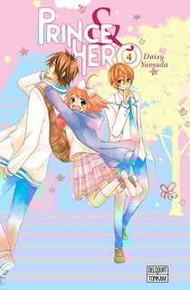 Prince & Hero Tome 4