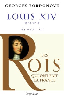 Louis XIV - 1643-1715 - fils de Louis XIII