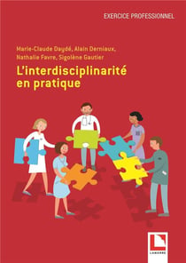 L'interdisciplinarite en pratique