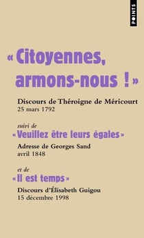 "citoyennes, armons-nous" - "veuillez être leurs égales" - "il est temps"