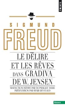 Le délire et le rêve dans la Gradiva de Jensen