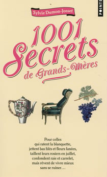 1001 Secrets de grands-mères