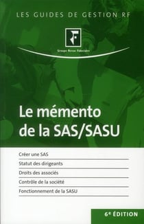 Le mémento de la sas/sasu (6e édition)