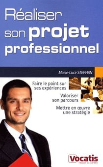 Réqliser son projet professionnel