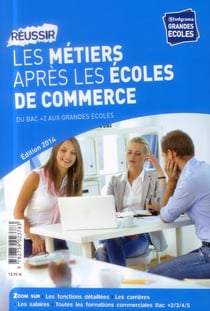Guide réussir les métiers après les écoles de commerce