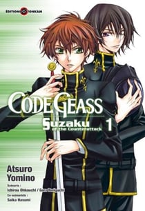 Code Geass - Suzaku of the counterattack Tome 1