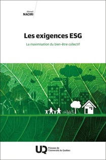 Les exigences ESG : La maximisation du bien-être collectif